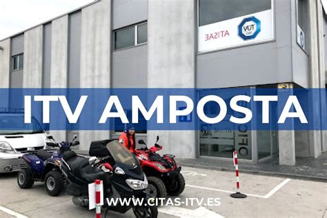 telfono itv amposta|ITV Tarragona Amposta. Cita prèvia